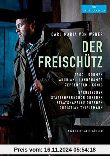 Weber: Der Freischütz (Semperoper Dresden, 2015) [2 DVDs]