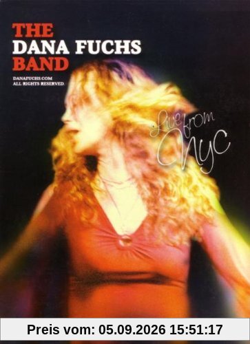 Fuchs, Dana: Live From NYC (2008)