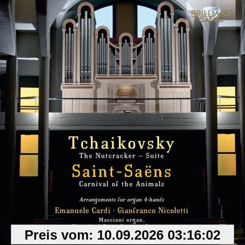 Tchaikovsky, Saint-Saëns:Nutcracker-Suite/ Carnival of the Animals