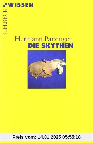 Die Skythen (Beck Reihe Wissen)