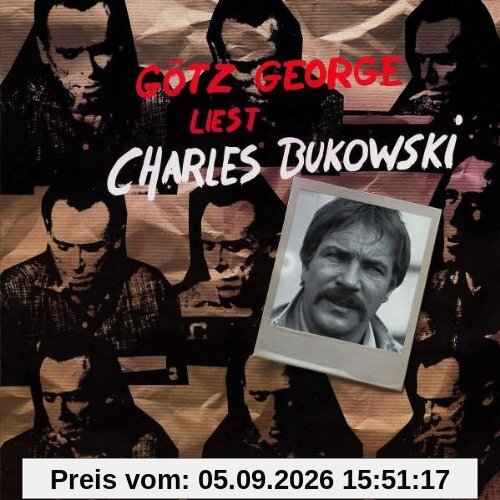 Götz George Liest Charles Bukowski