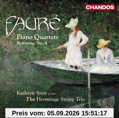 Faure: Klavierquartette Nr. 1 & 2/ Nocturne 4