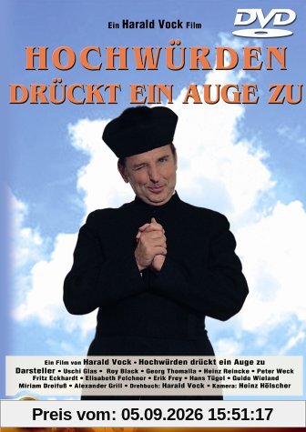 Hochwürden drückt ein Auge zu