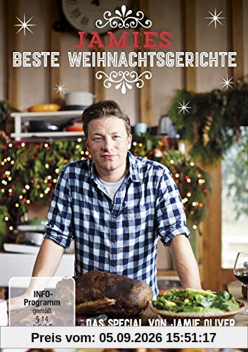 Jamie Oliver - Jamies beste Weihnachtsgerichte