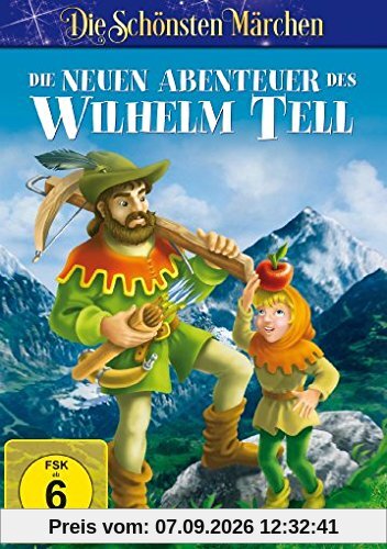 Die neuen Abenteuer des Wilhelm Tell