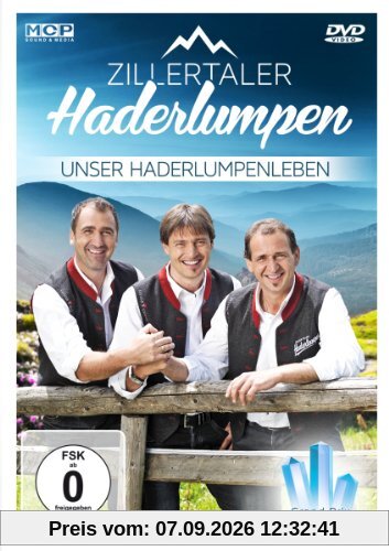 Zillertaler Haderlumpen - Unser Haderlumpenleben