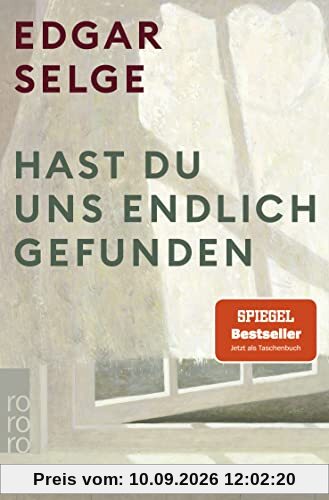Hast du uns endlich gefunden: Der preisgekrönte SPIEGEL Bestseller als Taschenbuch