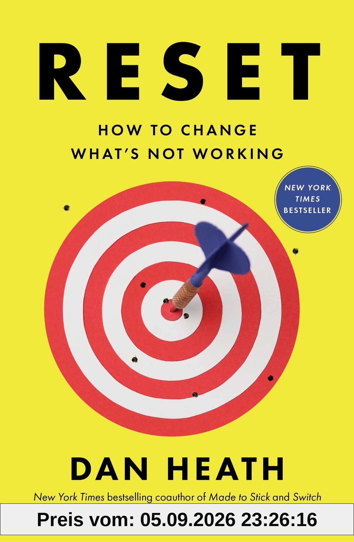 Reset: How to Change What's Not Working