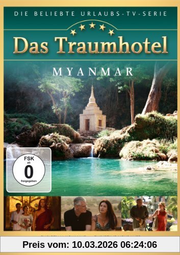Otto W. Retzer Das Traumhotel - Myanmar