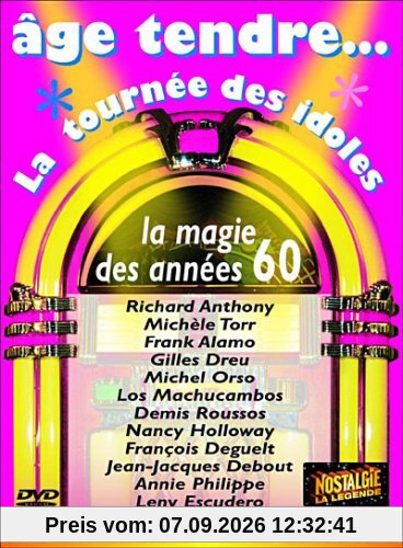 Age Tendre La Tournée Des Idoles 2006