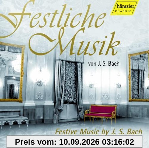 J.S.Bach: Festliche Musik