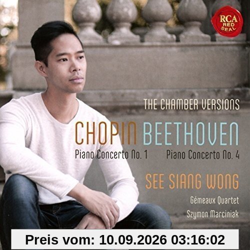Chopin: Piano Concerto No.1 & Beethoven: Piano Concerto No. 4 (Chamber Music Version)