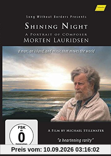 Shining Night: Ein Portrait des Komponisten Morten Lauridsen [DVD]