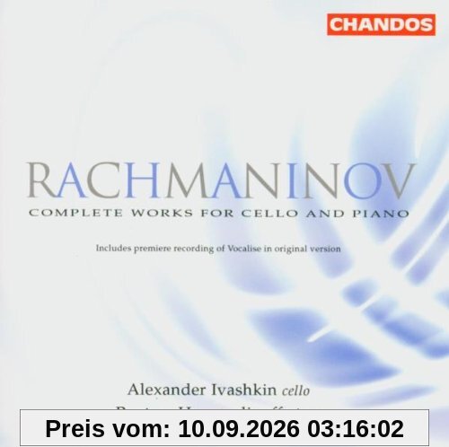 Sergej Rachmaninoff: Werke für Violoncello und Klavier
