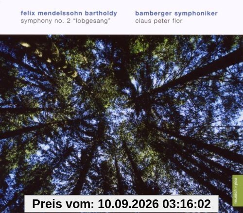 Music for You: Symphony no. 2 Lobgesang