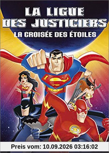 La Ligue des justiciers : La Croisée des étoiles [FR Import]