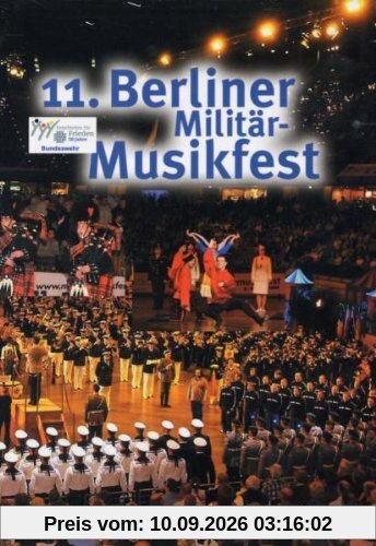 Various Artists - 11.Berliner Militär-Musikfest: 50 Jahre Bundeswehr