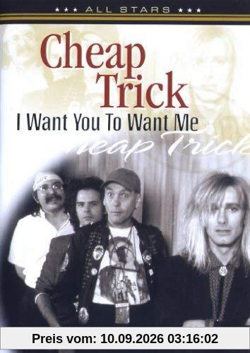 Cheap Trick - I Want You to Want Me