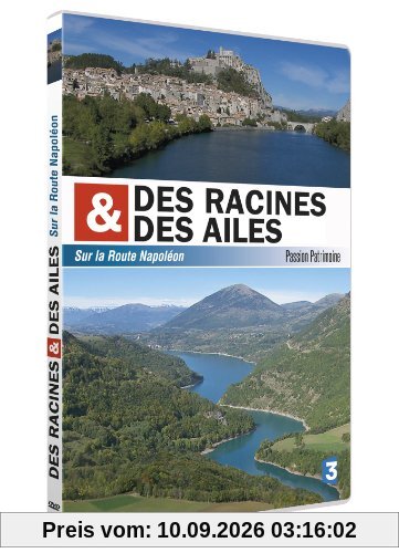 Des racines et des ailes : sur la route napoléon [FR Import]