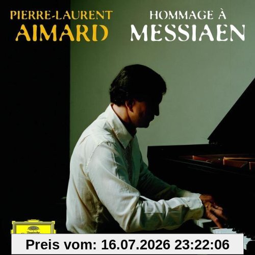 Pierre-Laurent Aimard Hommage A Messiaen