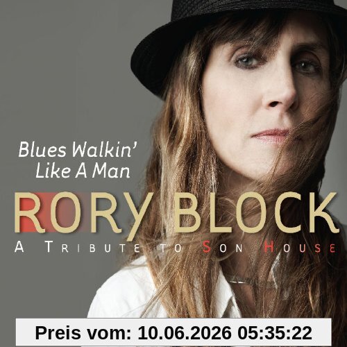 Rory Block Blues Walkin' Like A Man, A Tribute To Son House