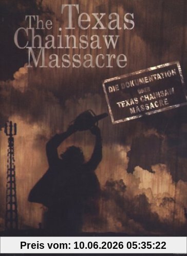 Texas Chainsaw Massacre - Die Dokumentation