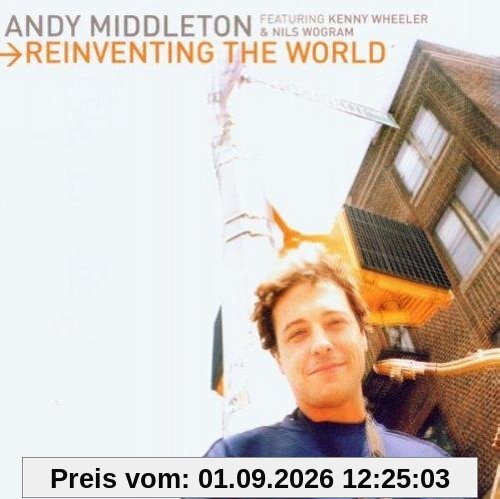 Reinventing The World