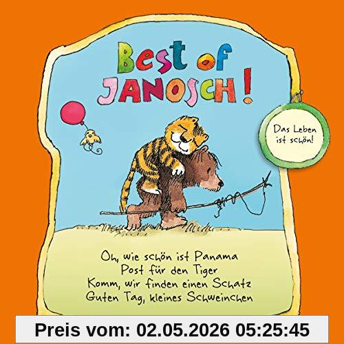 Best of Janosch! Das Leben ist schön!