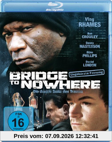 Bridge to Nowhere - Die dunkle Seite des Traums [Blu-ray]