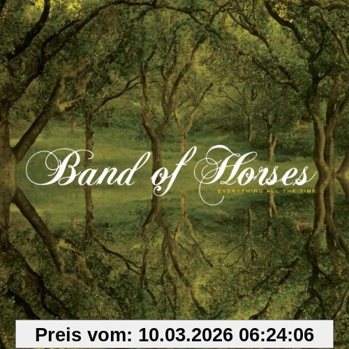 Band of Horses Everything All The Time