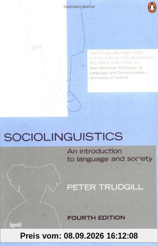 Sociolinguistics: An Introduction to Language and Society