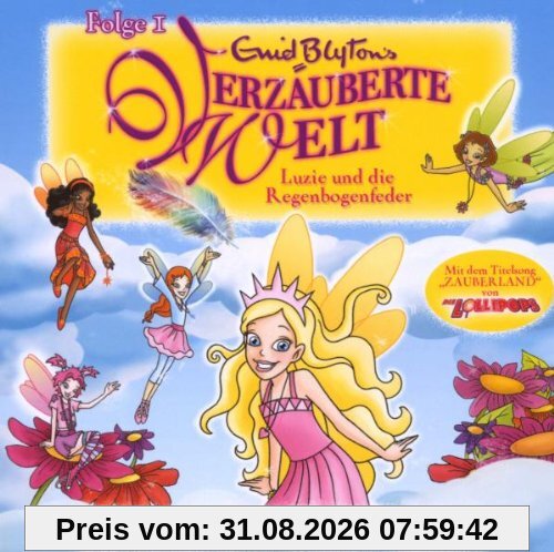 Verzauberte Welt Folge 1-Luzie U.Regenbogenfelder