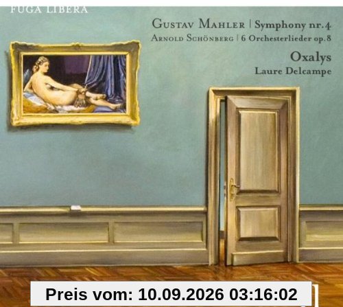 Gustav Mahler: Sinfonie Nr. 4 (Kammerfassung) / Schönberg: Orchesterlieder op. 8