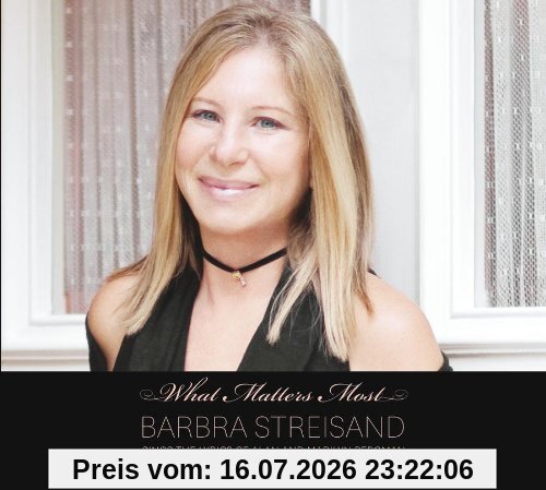 Barbra Streisand What Matters Most - The Lyrics Of Alan And Marilyn Bergman