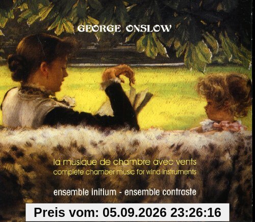 Onslow: Die Kammermusik für Blasinstrumente