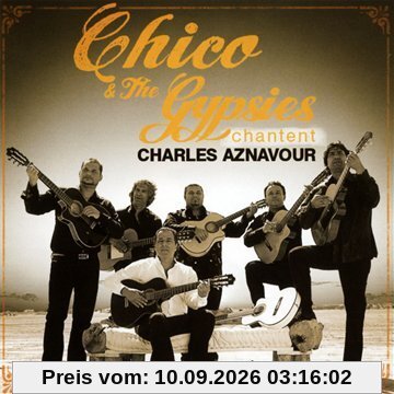 Chico et les Gypsies Chantent Aznavour