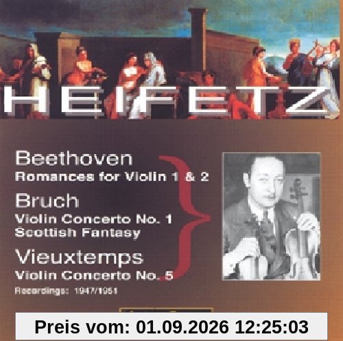 Heifetz: Beethoven-Bruch-Vieuxtemps Viol