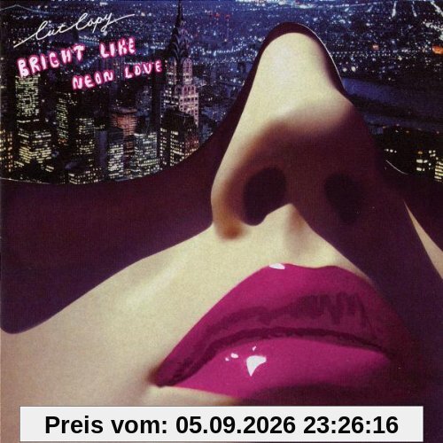 Bright Like Neon Love (13 Tracks)
