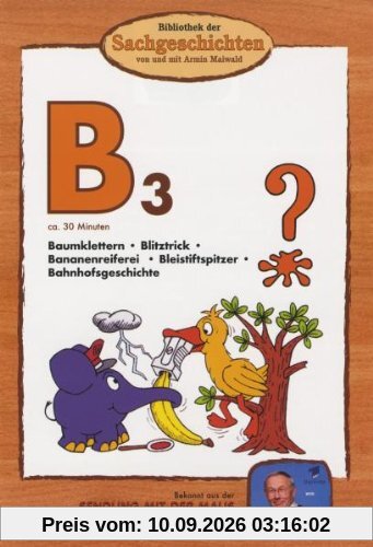 Bibliothek der Sachgeschichten - (B3) Baumklettern, Blitztrick, Bananenreiferei