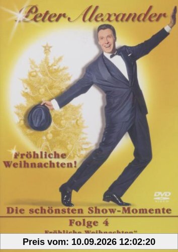 Peter Alexander - Herzlichen Glückwunsch! 50 Jahre: Folge 04/ Fröhliche Weihnachten