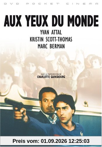 Aux yeux du monde