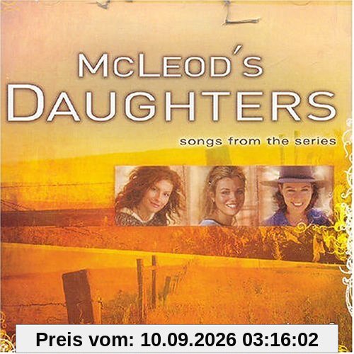 MCLEODS DAUGHTERS - SONGS FROM THE SERIES - VOLUME 2 AUSTRALIAN EXCLUSIVE