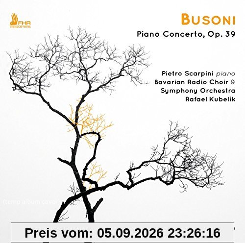 Pietro Scarpini - Busoni Piano Concerto