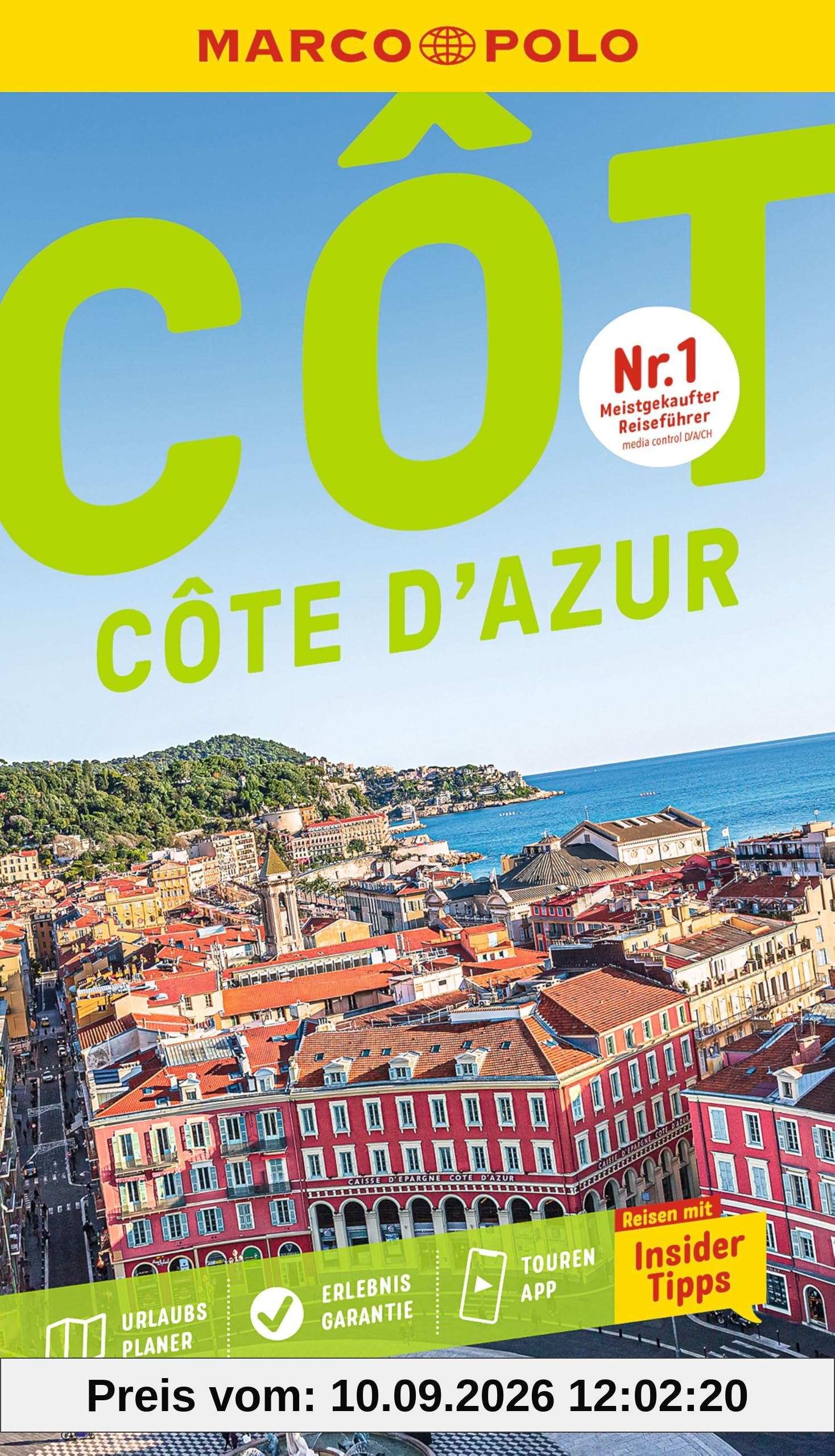 MARCO POLO Reiseführer Côte d'Azur: Reisen mit Insider-Tipps. Inkl. kostenloser Touren-App