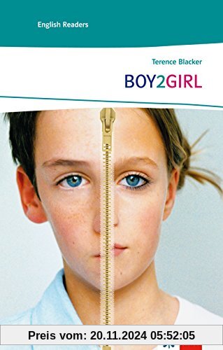 BOY2GIRL: Englische Lektüre für das 4. und 5. Lernjahr. Mit Annotationen