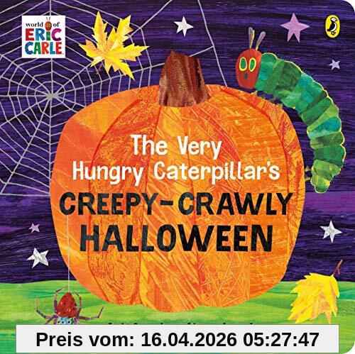 The Very Hungry Caterpillar's Creepy-Crawly Halloween: A lift-the-flap book