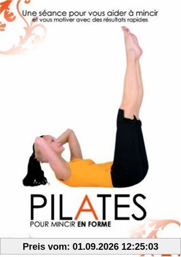 Pilates pour mincir en forme [FR Import]