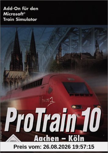 Train Simulator - Pro Train 10 Aachen-Köln