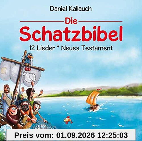 Die Schatzbibel 12 Lieder Neues Testament