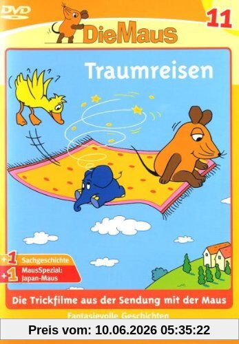 Die Maus 11 - Traumreisen